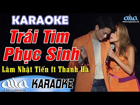 Karaoke Trái Tim Phục Sinh Song Ca | Lâm Nhật Tiến ft Thanh Hà – Karaoke Nhạc Hải Ngoại Song Ca