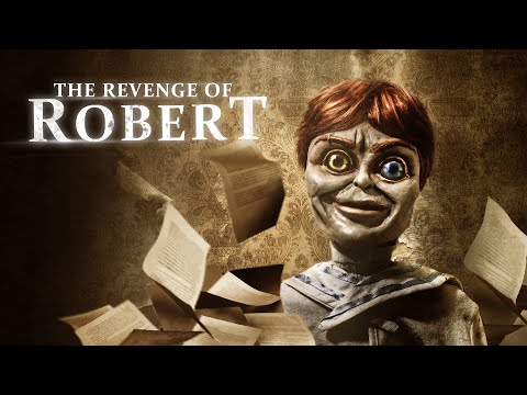 The Revenge of Robert (Trailer)