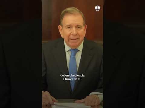 Edmundo González ordena "al alto mando militar desconocer órdenes ilegales" #EdmundoGonzález