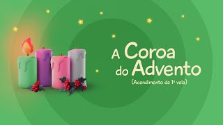 Bellinha, a Ovelhinha - A Coroa do Advento (Acendimento da 1ª vela)