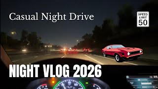 Casual Night Drive | NIGHT VLOG 2026