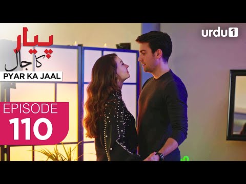 Pyar ka Jaal | Episode 110 | Turkish Drama | Love Trap | Afili Aşk | 29 June 2025
