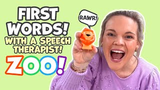 Learn To Talk with a Speech Therapist - ZOO!! Toddler Learning Baby Learning: First 100 Words Part 1