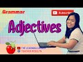 Understanding Adjectives and Their Usage