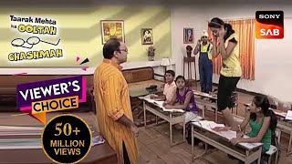 Tuition Class में चल रही है Tapu Sena की मस्ती | तारक मेहता का उल्टा चश्मा | Viewer's Choice