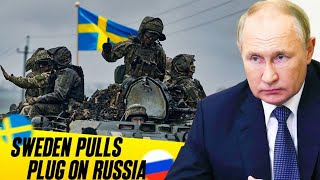 Putin is ENRAGED: Sweden pulls the plug on Russian army! Even US didn't expect this!