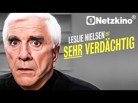 LESLIE NIELSEN ist sehr verdächtig (KOMÖDIE ganzer Film Deutsch, Komödien Filme Deutsch komplett)