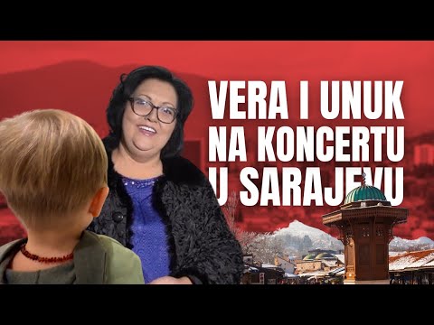 Marija Šerifović - VERA I UNUK NA KONCERTU U SARAJEVU #180