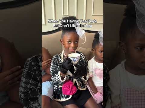 When You Have A Tea Party But Don't Like The Tea #teaparty #humor #prank #funnyvideo #cutegirl
