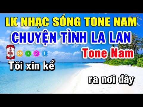 Karaoke Liên Khúc CHA CHA CHA Nhạc Sống Tone Nam | Chuyện Tình La Lan – Thiên Đàn Ái Ân