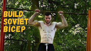 Soviet way to Getting Bigger Biceps