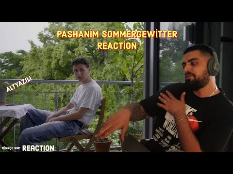 HARAÇ OLAYINDAN SONRA GERİYE DÖNDÜ - PASHANİM - SOMMERGEWİTTER REACTİON VİDEOSU