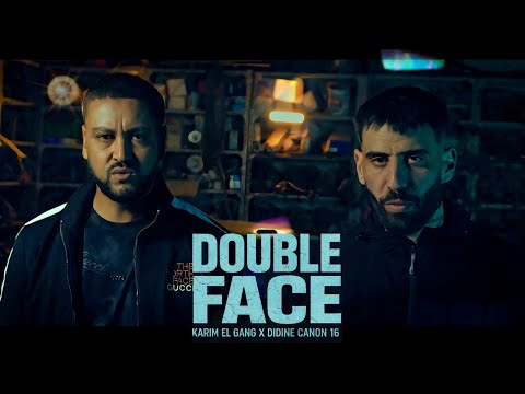 Karim El Gang ft Didine Canon 16 - Double Face (Official Music Video)