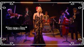 “Kiss from a Rose” (Seal) Jazz Waltz cover by Robyn Adele Anderson