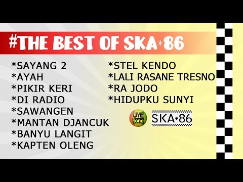 Download Lagu SKA 86 - THE BEST OF SKA 86 Download Lagu SKA 86 - THE BEST OF SKA 86