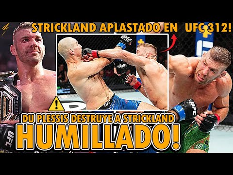 UFC 312: DRICUS DU PLESSIS APLASTA Y DESTRUYE a SEAN STRICKLAND | UFC 312 RESUMEN Y ANÁLISIS