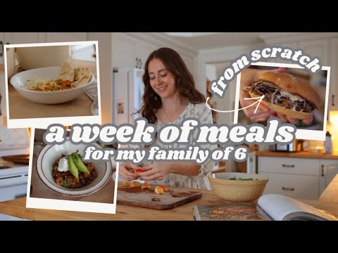 A Week of Realistic Scratch-Made Winter Meals for My Family of 6