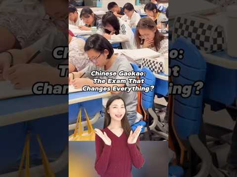 Chinese Gaokao: The Exam That Changes Everything? 🫢 #china #college #study #chineseculture #stress