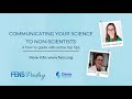 FENS Friday webinar: Communicating your science to non-scientists