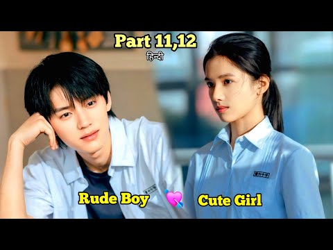 Part 11,12 / Popular Boy 💗 Villager Girl / Reborn (2025) - New High School 💕 Story /Explain in Hindi