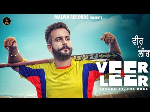 Veer & Leer Lyrics - Lakshh | The Boss