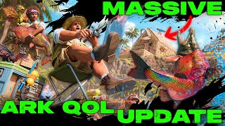 MASSIVE QOL Ark UPDATE Incoming!!! Big Ark Changes Explained!!!