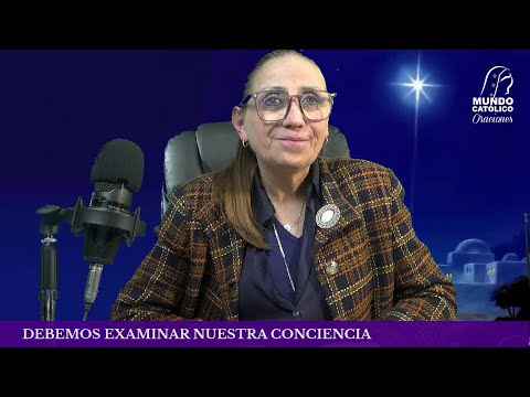 Evangelio del sábado 14 de diciembre 2024 - Debemos examinar nuestra conciencia