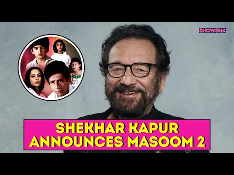 Shekhar Kapur To Start Filming 'Masoom' Sequel In 2025 With The OG Cast | Manoj Bajpayee | WATCH