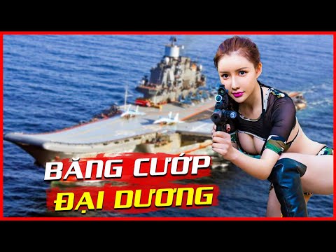 [Đặc Sắc] BĂNG CƯỚP ĐẠI DƯƠNG | Phim Hành Động Kháng Nhật Đặc Sắc Nhất Năm 2024