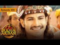 Jodha Akbar - Ep 169 - La fougueuse princesse et le prince sans coeur - Srie en franais - HD