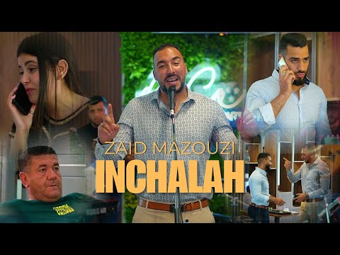 ZAID MAZOUZI  "Inchalah"