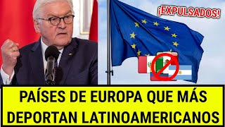 Los 10 países de EUROPA que más deportan LATINOS en 2025