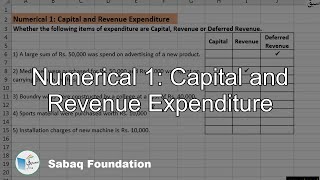 Numerical 1: Capital and Revenue Expenditure
