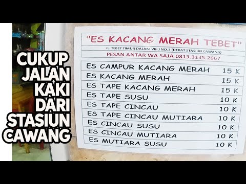 ES KACANG MERAH TEBET, CUMA 2 MENIT DARI STASIUN CAWANG, JAKSEL