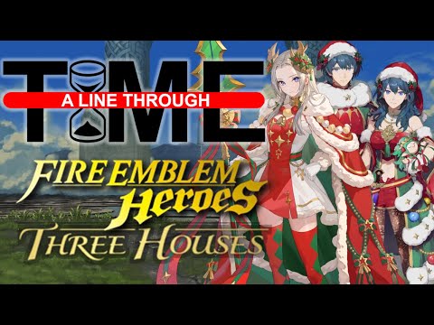 MORE Three Houses Timeline Origins in FEH | A LINE THROUGH T⌛ME