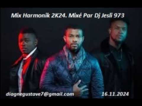 Mix Harmonik 2K24. Mixé Par Dj Jesli 973