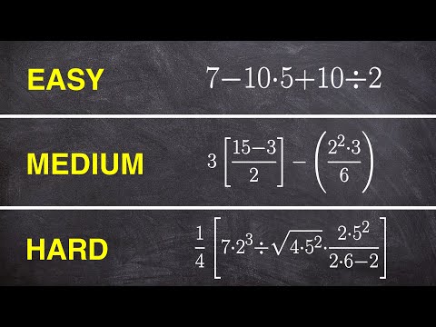 Easy Med Hard Following the order of operations