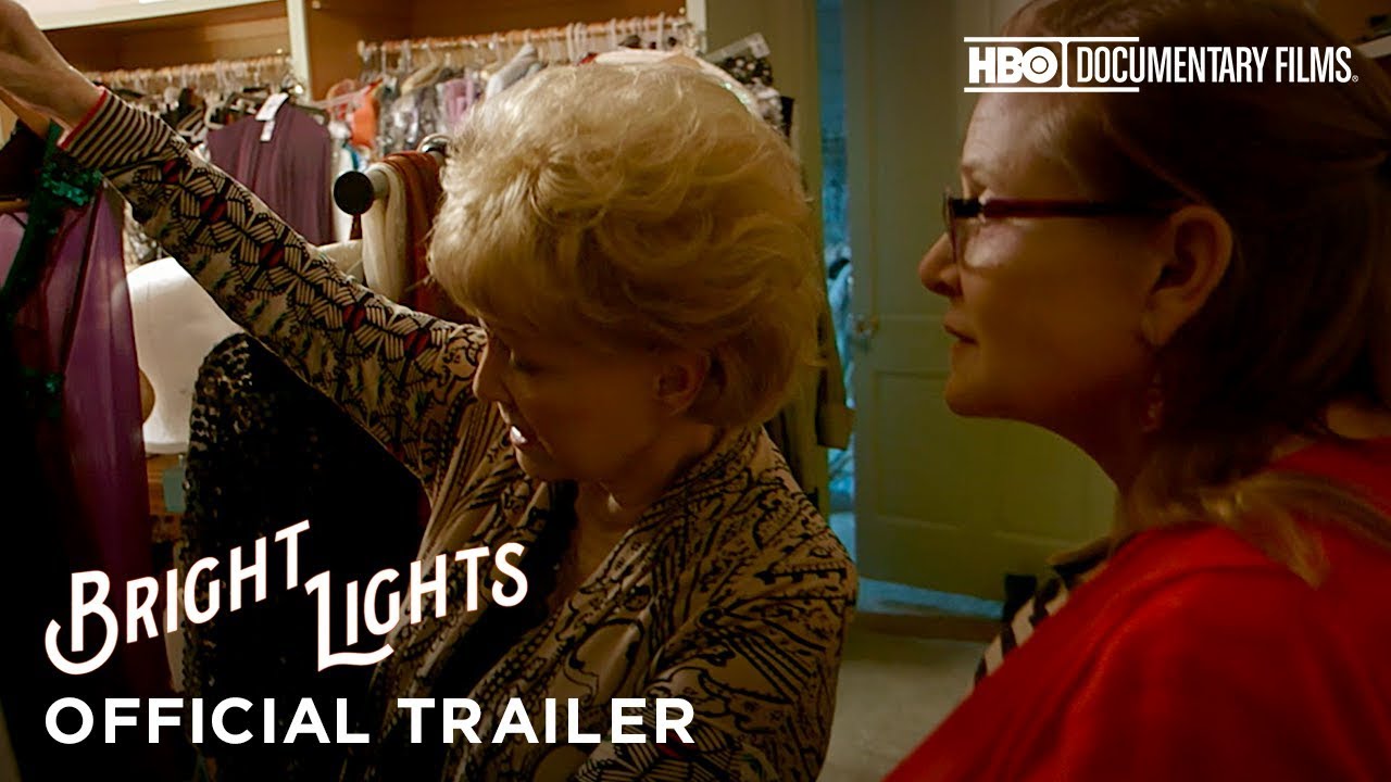 Bright Lights: Starring Carrie Fisher and Debbie Reynolds Trailerin pikkukuva