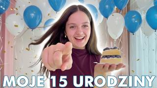 MOJE 15 URODZINY 🎂  JAKIE PREZENTY DOSTAŁAM | MISIA I JA