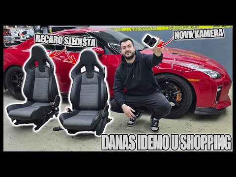 SHOPPING NA MUŠKI NAČIN! KUPILI SMO SJEDIŠTA, GT-R SAT, NOVU KAMERU...