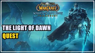 Light of Dawn - Quest - WotLK Classic