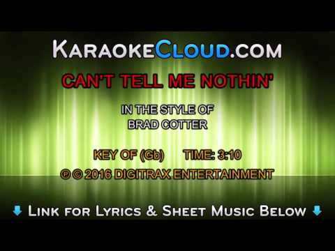 Brad Cotter – Can’t Tell Me Nothin’ (Backing Track)