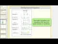 Understanding Equivalent Equations