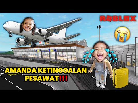 GAWAT!! AMANDA KETINGGALAN PESAWAT!!