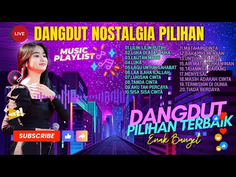 LIVE FULL ALBUM LAGU DANGDUT LAWAS TERPOPULER, DANGDUT ORGEN TUNGGAL TERBAIK 2025