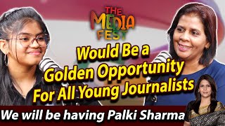 Media Fest would be a golden opportunity for all Young Journalists | Palki Sharma | Hari Digital
