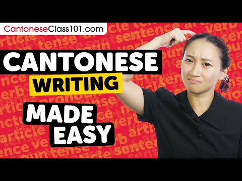 The Ultimate Cantonese Writing System Guide