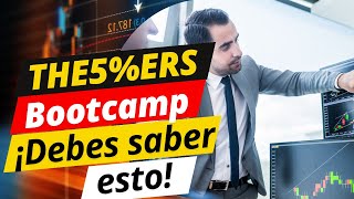🧩 The5ers Bootcamp – Requisitos, Reglas y Análisis en Español