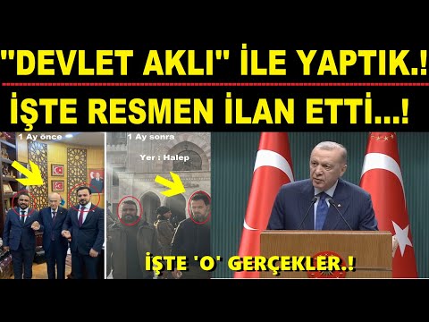 RESMEN İLAN ETTİ...! BİLLUR GİBİ 'DEVLET AKLI' İLE YAPTIK.!