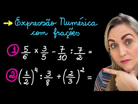 EXPRESSÃO NUMÉRICA COM FRAÇÕES!! EXPLICAÇÃO DAS OPERAÇÕES COM FRAÇÕES!! AULA PARA INICIANTES!